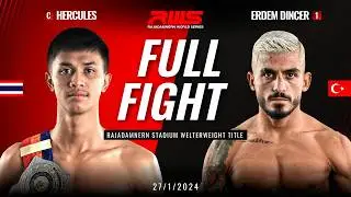 HERCULES WOR CHAKRAWUT vs. ERDEM DINCER | Rajadamnern Stadium Welterweight Title | RWS Muay Thai
