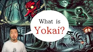 What is Yokai? : Must-know things about these mysterious Japanese creatures