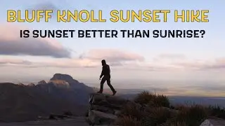 BLUFF KNOLL HIKE - You SHOULD hike this for sunset over sunrise!