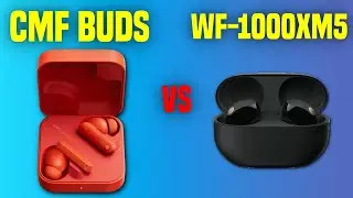 CMF Buds vs Sony WF-1000XM5 | Full Specs Compare Earbuds