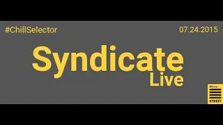 Syndicate vo Chill Selector na Street FM 107.4