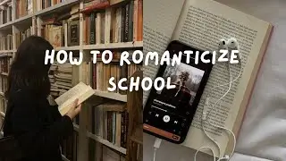 ☕ how to romanticize school 📚