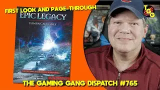 First Look at the Epic Legacy 5E Campaign Codex on The Gaming Gang Dispatch EP 765