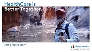 Jeff's Heart Story
