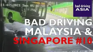 Bad Driving Malaysia & Singapore #10