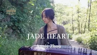 “Jade Heart” Annie Zhou Official Music Video #guzheng #古箏 #originalmusic