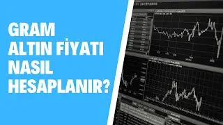 Gram Altın Fiyatını Nasıl Hesaplanır, Düğün Sezonunda Altın Fiyatları Artar mı?