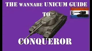 The Wannabe Unicum Guide to Conqueror