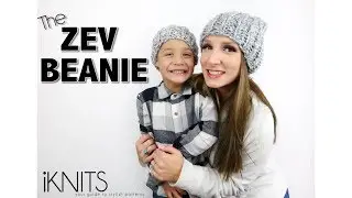 KNITTING TUTORIAL - ZEV BEANIE Part 2