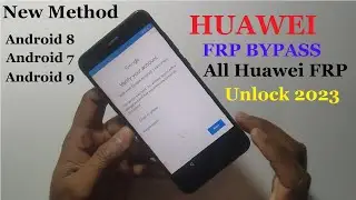 All Huawei FRP Unlock 2023 | HUAWEI FRP BYPASS GOOGLE ACCOUNT | NO SIM DATA/New Method 