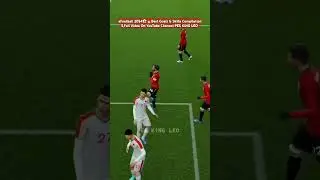 eFootball 2024⚽️🔥Best Goals & Skills'5'' #efootball #efootball2024 #pes24 #pes2024 #soccer #pes