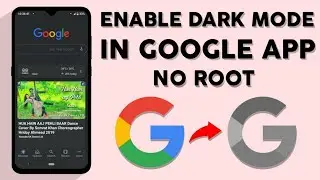 Enable dark mode in google app | No Root | Technical Pic | 2020