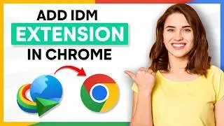 How to Add IDM Extension in Google Chrome 2026 (Step-by-Step)