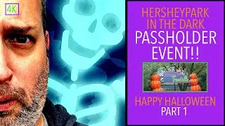 Hersheypark In The Dark Passholder Event! Happy Halloween! Rides, Treatville, Spooky Fun! Part 1