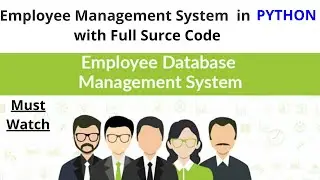 Employee Management System GUI Project in Python with Database Connectivity