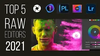 Top 5 RAW Photo Editors For 2021