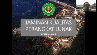 JAMINAN KUALITAS PL - PERTEMUAN 6