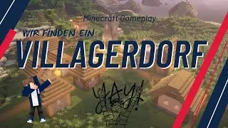 Endlich ein Dorf! | Survival Projekt #2