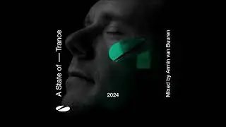 Armin Van Buuren - A State Of Trance 2024 (Mix 1 - On The Beach) [Armada Music Albums]