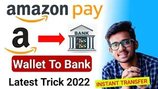 Amazon Pay To Bank Account Transfer ! Amazon Pay Balance Bank Transfer !