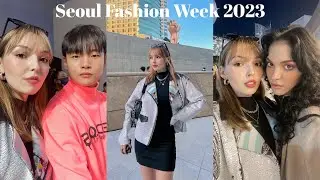 Benimle Seoul Fashion Week 2023 🧚🏻‍♀️