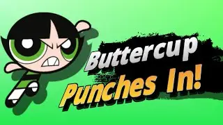 Buttercup Joins the Battle! (Kinda) - Super Smash Bros Ultimate