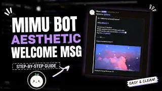 How to Setup Mimu Bot Welcome System