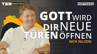 Nick Nilson: Deine geschlossene Tür wird zu deinem Segen | TBN Deutsch