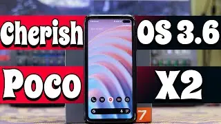 Poco X2 Cherish OS 3.6 [ A12 L ] Review | Poco X2 New Update