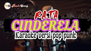 Radja - Cinderella - Karaoke versi pop punk
