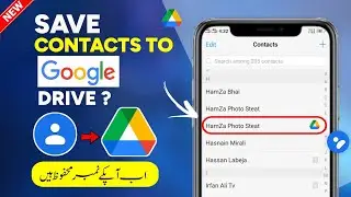 How To Save Contacts Number In Google Drive | Google Drive Me Numbers Kiase Save Kare