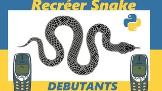 Coder Snake en 30 minutes (python)