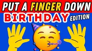 Put A Finger Down If Birthday Edition 🥳🧁🎉 | Put A Finger Down If Quiz TikTok @Pointandprove