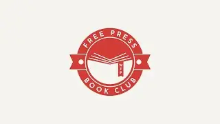 Free Press Book Club - The Break