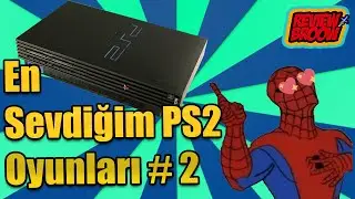 EN SEVDİĞİM 12 PLAYSTATION 2 OYUNU !#2 -İLK 5 !