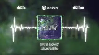 LilxNeno | Run Away [  Official Visualiser ]