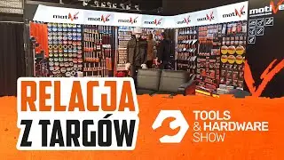 Warsaw Tools & Hardware Show - Targi z Motive 2021