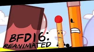 BFDI 6: Reanimated