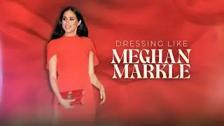 Dressing Like Meghan Markle (Official Trailer)
