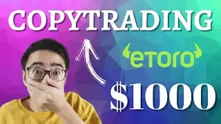 I Tried Investing $1000 Into eToro Copy Trading