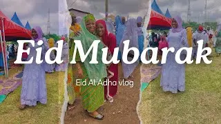 Eid Vlog: Eid Mubarak, Eid Al-Adha 2024 vlog🎊🎉