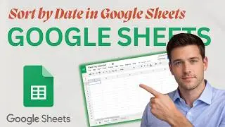 How to Sort by Date in Google Sheets (Updated 2026 Step-by-Step Beginner Guide)