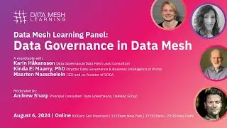 Data Mesh Learning Panel: Data Governance in Data Mesh