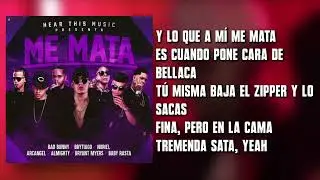 Me Mata - Bad Bunny x Arcangel x Bryant Myers x Almighty x Noriel x Baby Rasta x Brytiago (Letra)