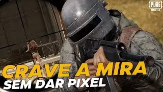 COMO TER UMA MIRA 100% CRAVADA  - PUBG MOBILE DICAS DE SPRAY