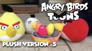 Angry Birds Toons (Plush Version) - Season 1: Ep 5 - 