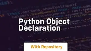 python object declaration