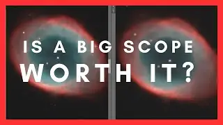 Big & Long VS Small & Short - Are big telescopes worth it?