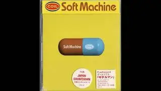 COIL - Soft Machine (w/Jap&EngLyrics)