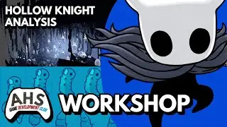 HOLLOW KNIGHT ANALYSIS - AHS Game Dev Club Workshop 12/5/23
